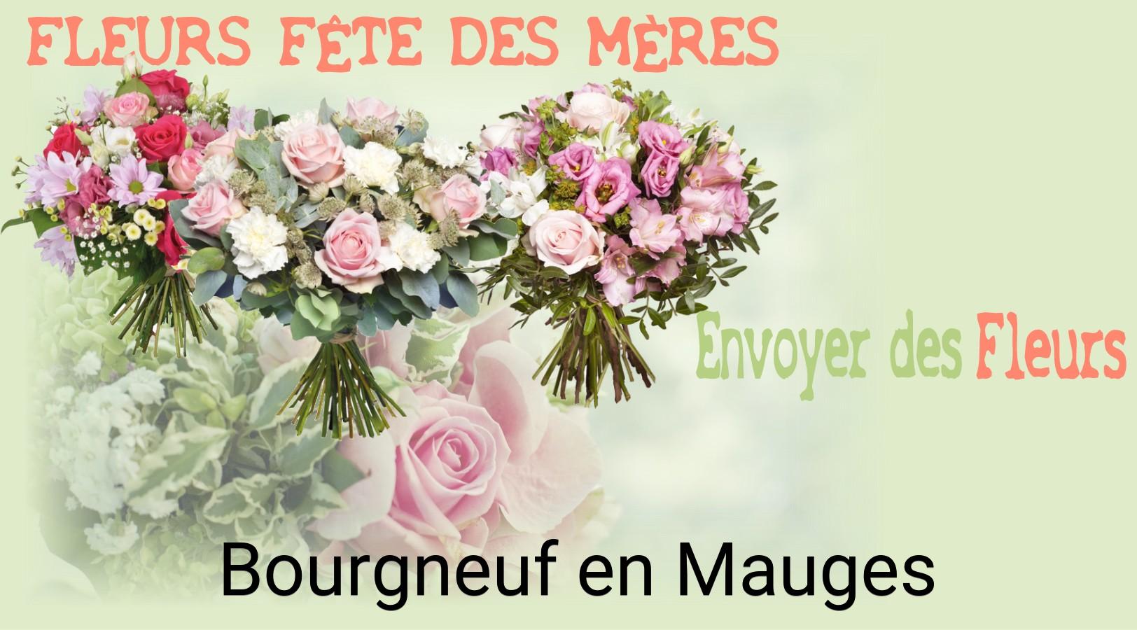 Bouquet de Fête des Mères livré à Bourgneuf-en-Mauges
